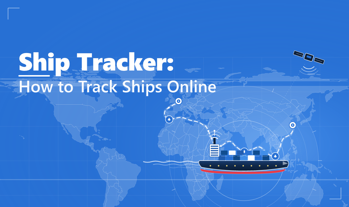 Ship Tracker: How to Track Ships Online